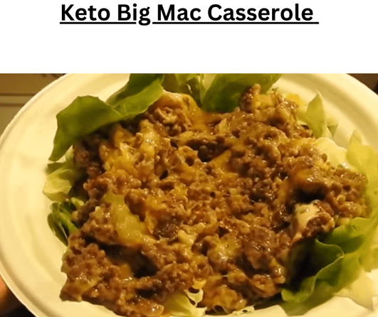 Keto Big Mac Casserole